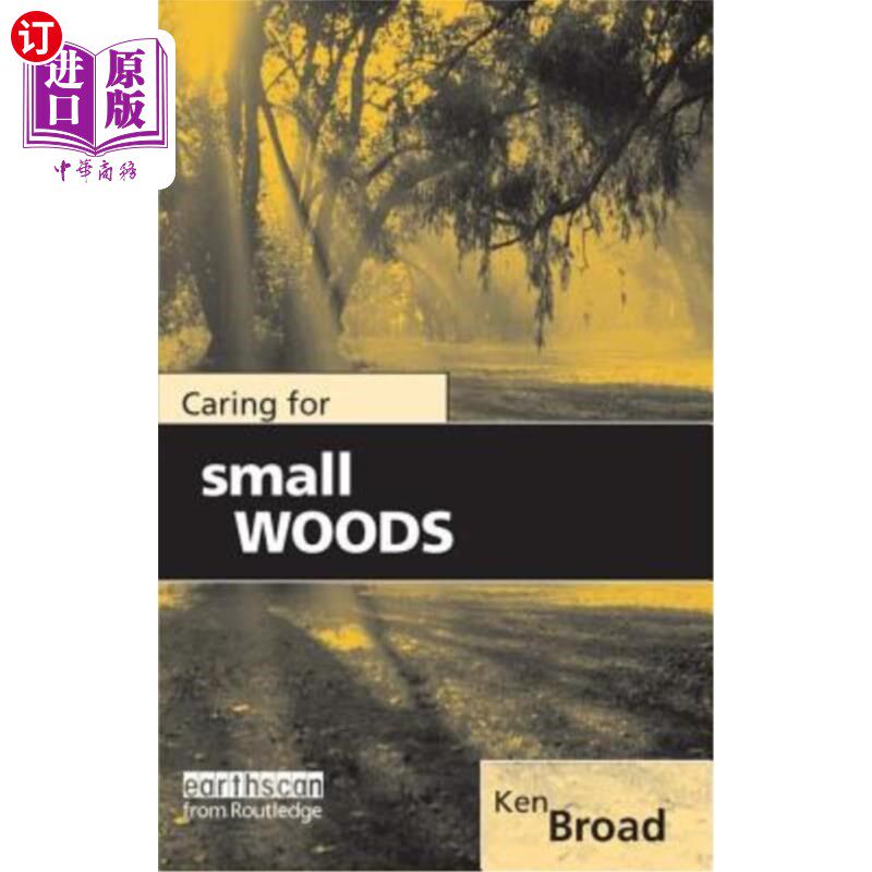 海外直订Caring for Small Woods 照顾小树林