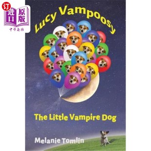 Little The Vampire Dog 小吸血鬼狗 海外直订Lucy 露西 Vampoosy