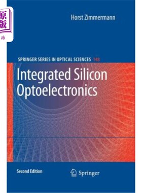 海外直订Integrated Silicon Optoelectronics 集成硅光电子学