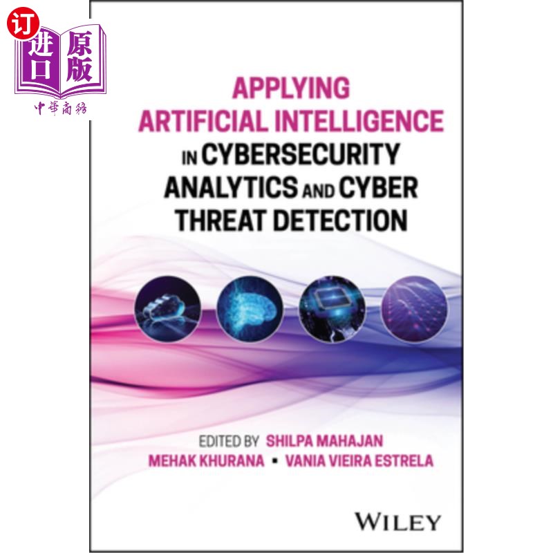海外直订Applying Artificial Intelligence in Cybersecurity Analytics and Cyber Threat Det 人工智能在安全分析和网