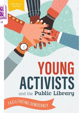 海外直订Young Activists and the Public Library 青年积极分子和公共图书馆