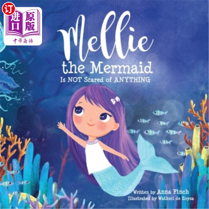 海外直订Mellie the Mermaid: Is NOT Scared of ANYTHING 美人鱼梅莉:无所畏惧