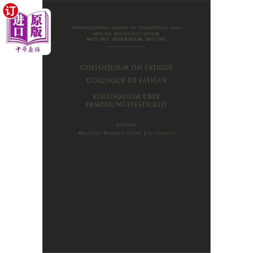 海外直订医药图书Colloquium on Fatigue / Colloque de Fatigue / Ko... 疲劳专题讨论会/疲劳专题讨论会/疲劳专题讨论会