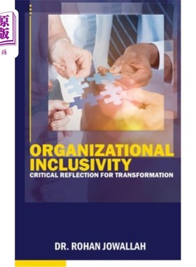 海外直订Organizational Inclusivity: Critical Reflection for Transformation 组织包容性:转型的批判性反思