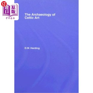 Art 海外直订The Celtic 凯尔特艺术考古 Archaeology