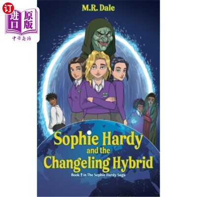 海外直订Sophie Hardy and the Changeling Hybrid 苏菲·哈迪和混血儿