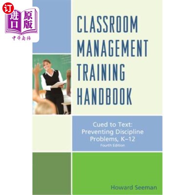海外直订Classroom Management Training Handbook: Cued to Preventing Discipline Problems,  课堂管理培训手册:预防纪律