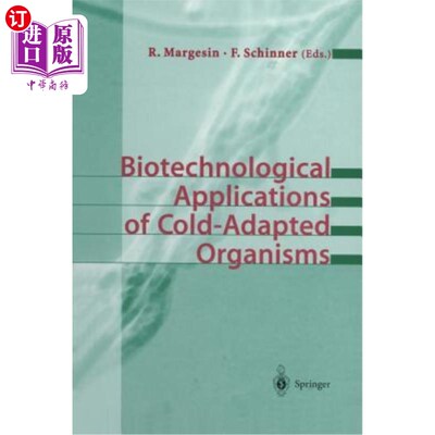 海外直订Biotechnological Applications of Cold-Adapted Organisms 冷适应生物体的生物技术应用