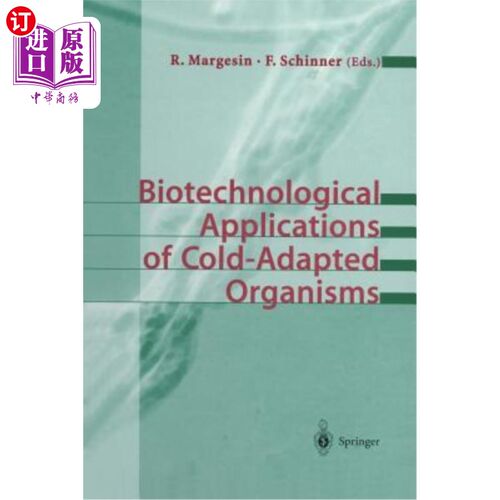 海外直订Biotechnological Applications of Cold-Adapted Organisms 冷适应生物体的生物技术应用
