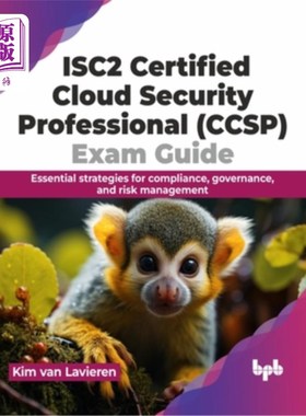 海外直订Isc2 Certified Cloud Security Professional (Ccsp) Exam Guide: Essential Strategi Isc2认证云安全专