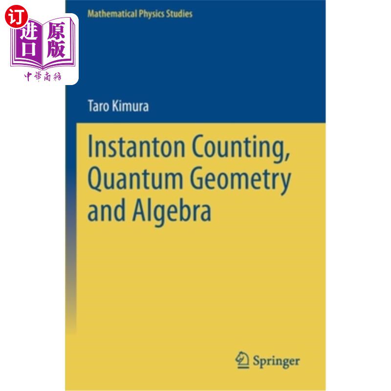 海外直订Instanton Counting, Quantum Geometry and Algebra 瞬变计数,量子几何和代数