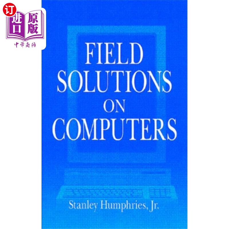 海外直订Field Solutions on Computers 计算机现场解决方案