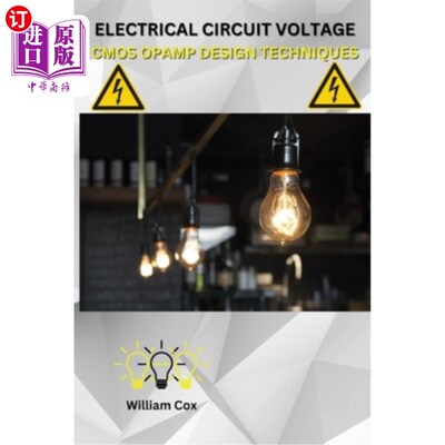 海外直订Electrical Circuit Voltage CMOS Opamp Design Techniques 电路电压CMOS运放设计技术