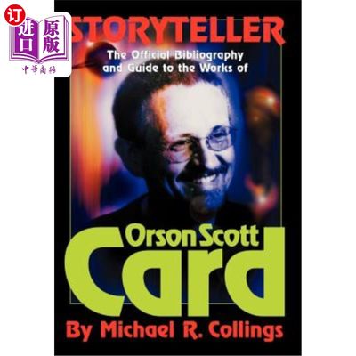 海外直订Storyteller: The Official Guide to the Works of Orson Scott Card 故事讲述者：奥森·斯科特·卡德作品的官方指南