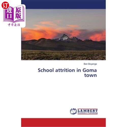 海外直订School attrition in Goma town 戈马镇学校人员流失