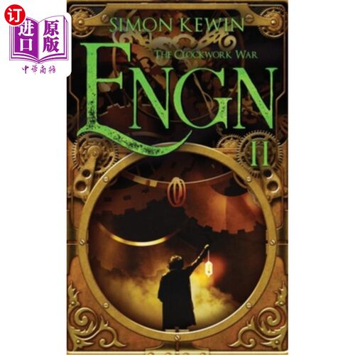 海外直订Engn II: The Clockwork War 轮机II:发条战争