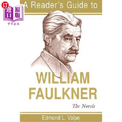 海外直订A Reader's Guide to William Faulkner: The Novels 福克纳小说导读