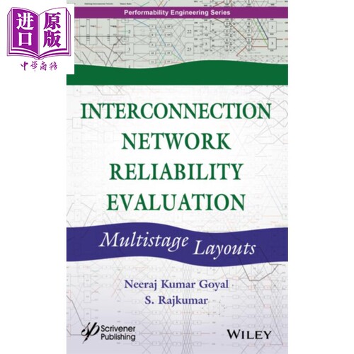 现货 互连网络可靠度评估 多阶段布局Interconnection Network Reliability Evaluation Multistage Layouts英文原版Neeraj Kumar