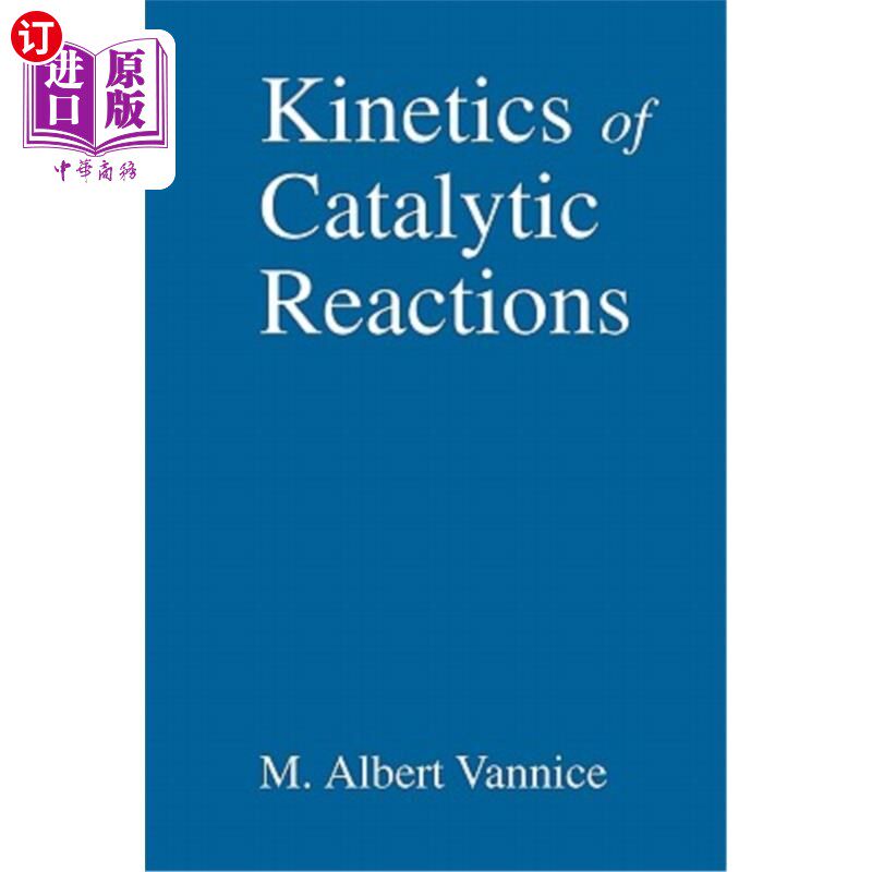 海外直订Kinetics of Catalytic Reactions 催化反应动力学