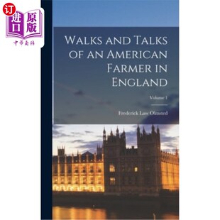 and American 海外直订Walks England; 一个美国农民在英国 Talks 行走和谈话;卷1 Volume Farmer