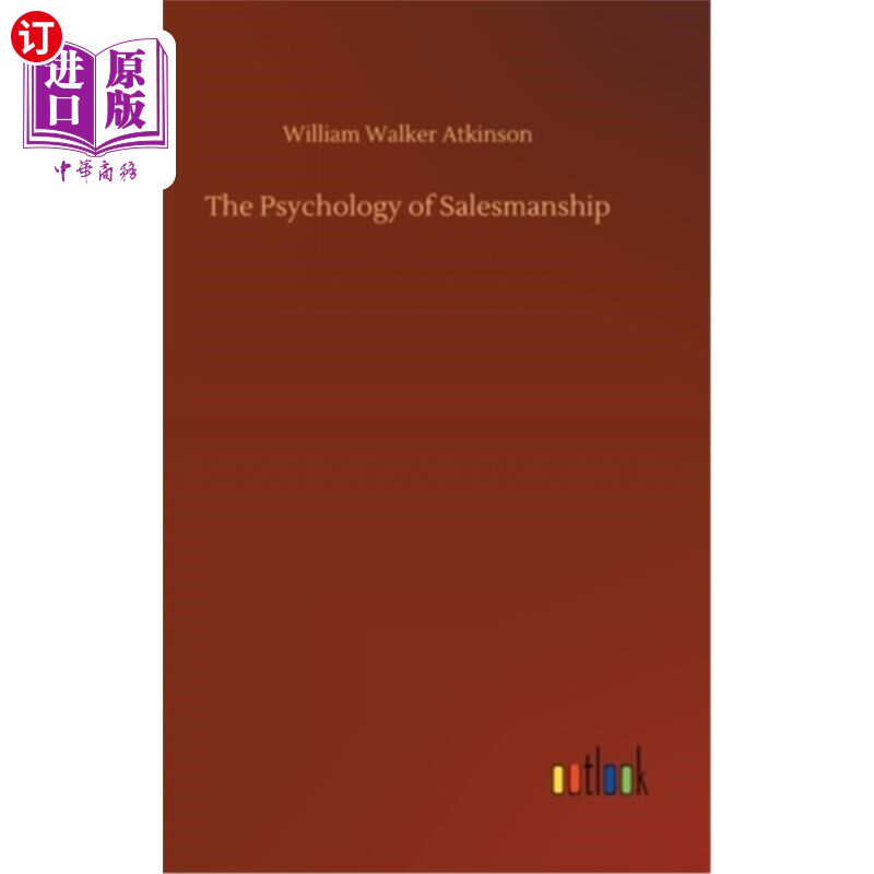 海外直订The Psychology of Salesmanship 销售心理学