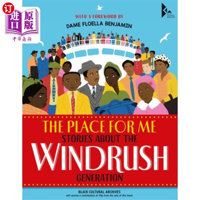 海外直订Place for Me: Stories About the Windrush Generat... 《属于我的地方:关于风吹一代的故事