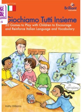 海外直订Giochiamo Tutti Insieme - 20 Games to Play with Children to Encourage and Reinfo Giochiamo