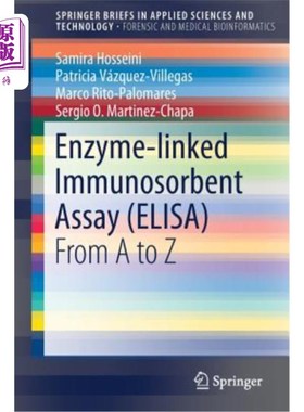 海外直订Enzyme-Linked Immunosorbent Assay (Elisa): From A to Z 酶联免疫吸附试验(Elisa):从A到Z