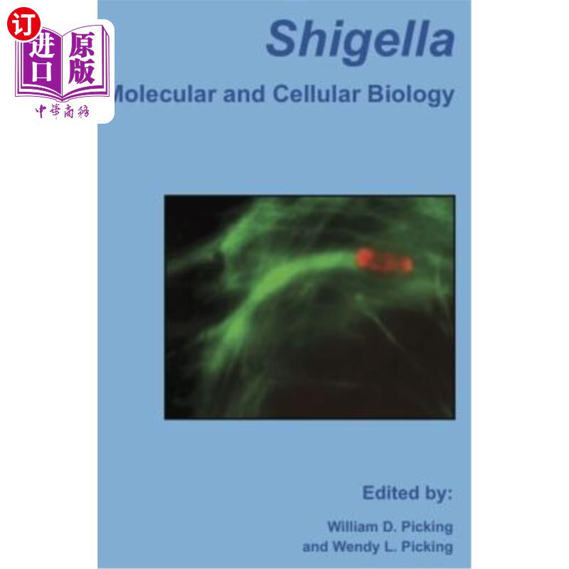 海外直订Shigella: Molecular and Cellular Biology 志贺氏菌:分子与细胞生物学