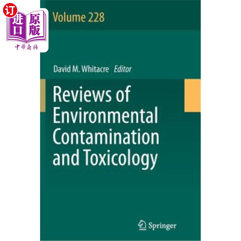 海外直订Reviews of Environmental Contamination and Toxicology Volume 228 环境污染与毒理学评论第228卷