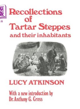 海外直订Recollections of Tartar Steppes and Their Inhabitants 鞑靼草原及其居民的回忆