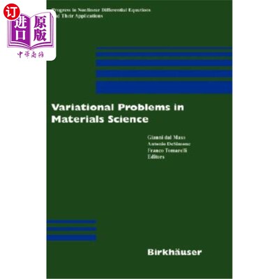 海外直订Variational Problems in Materials Science 材料科学中的变分问题