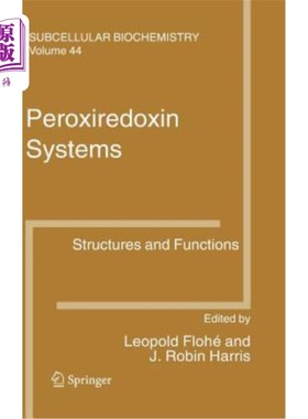 海外直订医药图书Peroxiredoxin Systems: Structures and Functions 过氧化物酶系统：结构和功能