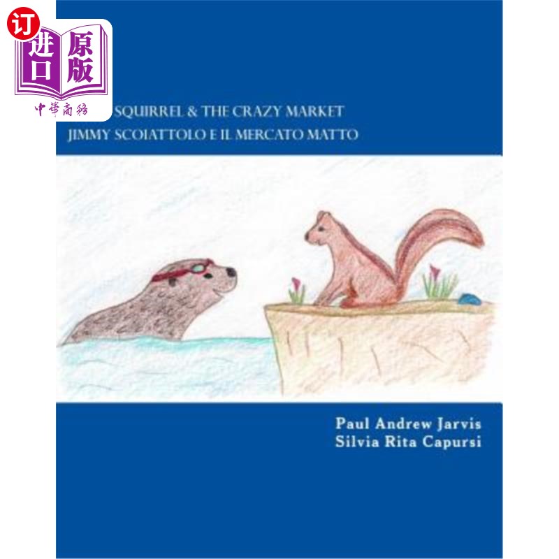 海外直订Jimmy Squirrel & The Crazy Market - Jimmy Scoiattolo e il Mercato Matto 吉米松鼠和疯狂的市场-吉米·斯科亚托