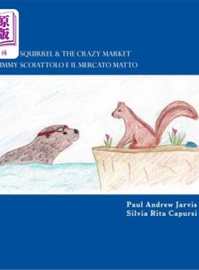 海外直订Jimmy Squirrel & The Crazy Market - Jimmy Scoiattolo e il Mercato Matto 吉米松鼠和疯狂的市场-吉米·斯科亚托