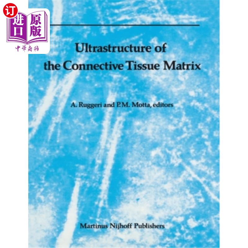 海外直订医药图书Ultrastructure of the Connective Tissue Matrix 结缔组织基质的超微结构