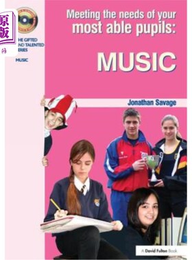 海外直订Meeting the Needs of Your Most Able Pupils in Music 满足你最有能力的学生在音乐方面的需求