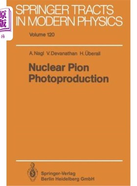 海外直订Nuclear Pion Photoproduction 核π介子光生