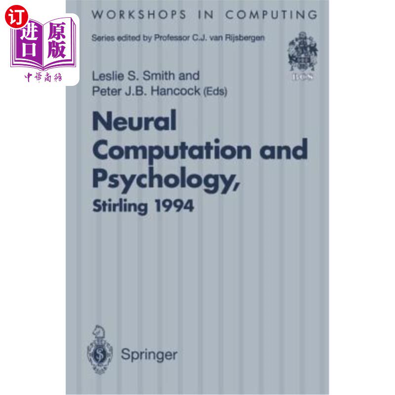 海外直订Neural Computation and Psychology: Proceedings of the 3rd Neural Computation and 神经计算与心理学：第三届神