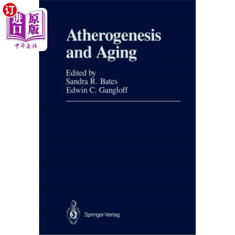 海外直订医药图书Atherogenesis and Aging 动脉粥样硬化与衰老