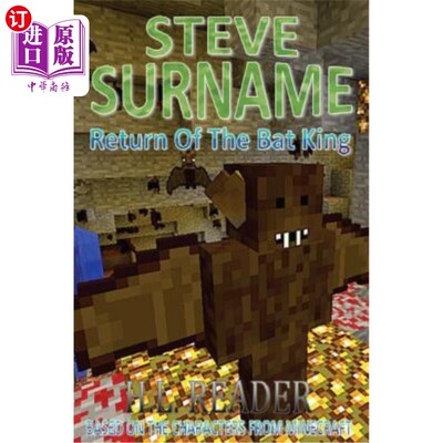 海外直订Steve Surname: Return Of The Bat King: Non illustrated edition 史蒂夫·拉斯:《蝙蝠王归来:无插图版》