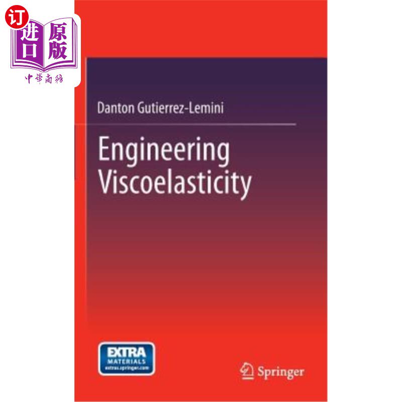 海外直订Engineering Viscoelasticity 工程粘弹性