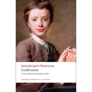 忏悔录 牛津世界经典系列 英文原版 Confessions Jean Jacques Rousseau 卢梭 社科 哲学【中商原版】