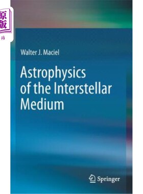 海外直订Astrophysics of the Interstellar Medium 星际介质天体物理学
