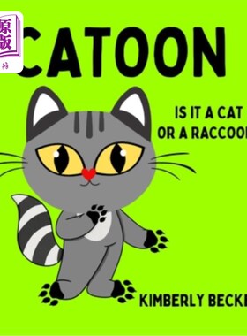 海外直订Catoon: Is It a Cat or a Raccoon? 卡通：它是猫还是浣熊？