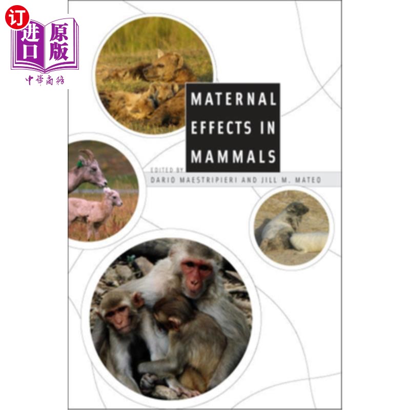 海外直订Maternal Effects in Mammals 哺乳动物的母性效应