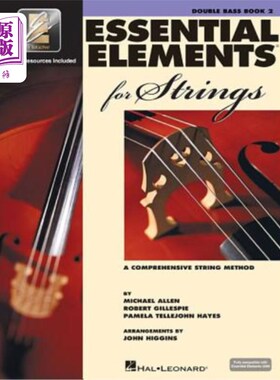 海外直订Essential Elements for Strings - Book 2 with Eei: Double Bass 弦乐的基本要素.第2册和EEI:低音提琴