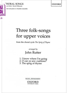 海外直订Three folk-songs for upper voices from The Sprig... 《百里香之枝》中的三首高亢民谣