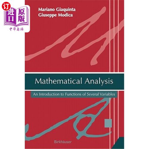 海外直订Mathematical Analysis: An Introduction to Functions of Several Variables 数学分析：多变量函数简介