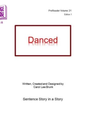 海外直订Danced: PreReader 21 舞蹈：PreReader 21